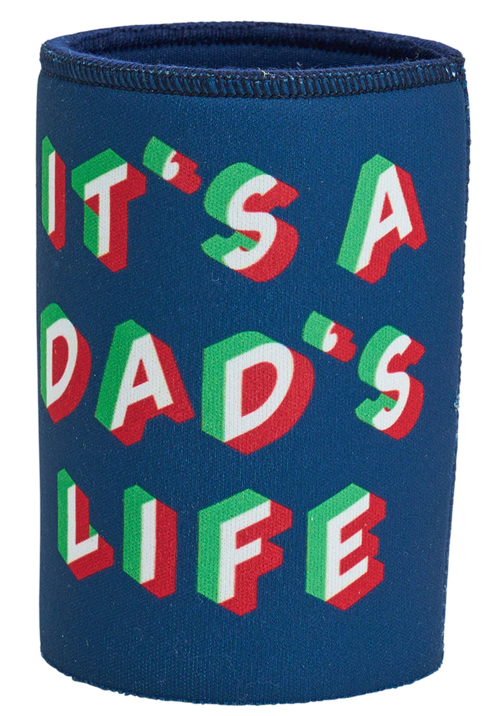 Neoprene Can Cooler (It’s A Dad’s Life )
